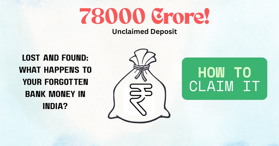 Nominee vs. Will How to Claim Unclaimed Deposits in India